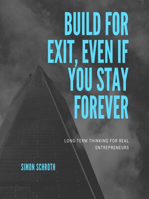 cover image of Build for Exit, Even If You Stay Forever
